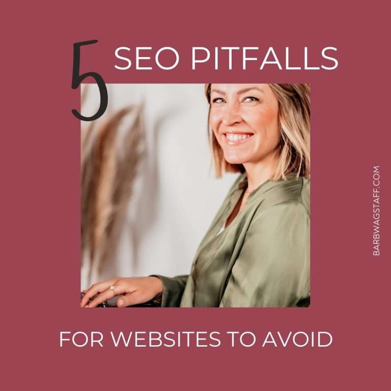 5 SEO Pitfalls for websites to avoid written around an image of a woman in a green blouse smiling and holding a laptop in her hands.